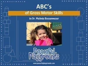 The ABC's of Gross Motor Skills