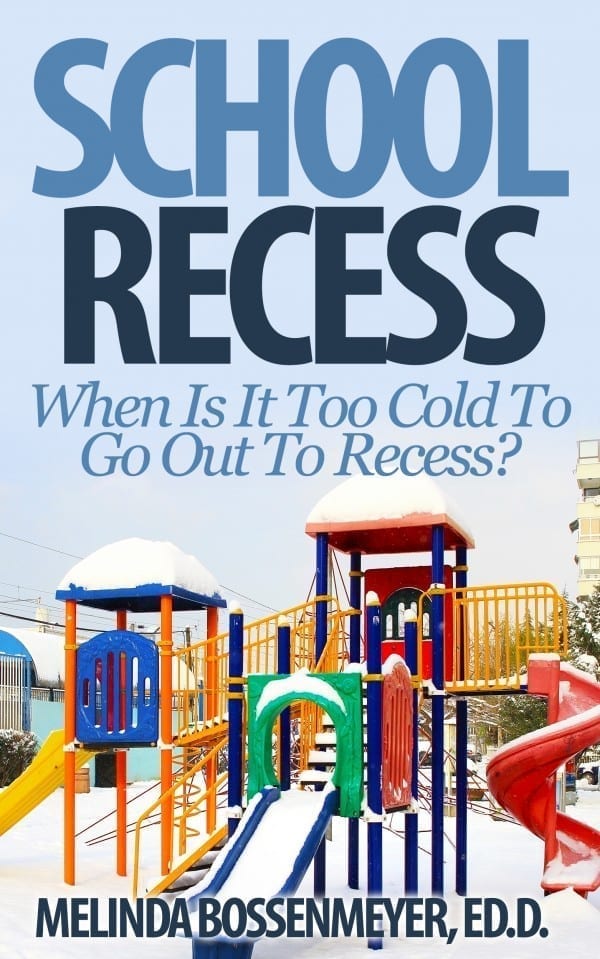 Too Cold for recess