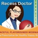 Recess Doctor Webinars