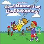 good manners on the playground