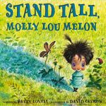 Stand Tall Molly Lou Melon Cov
