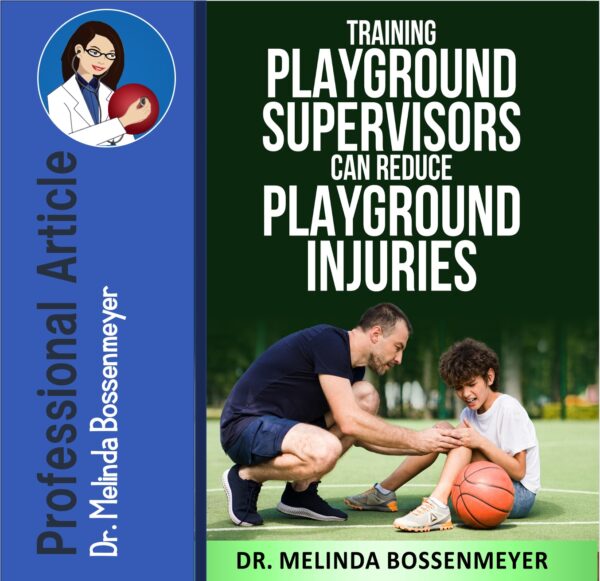 Playground Supervisors Playground Injuries COV