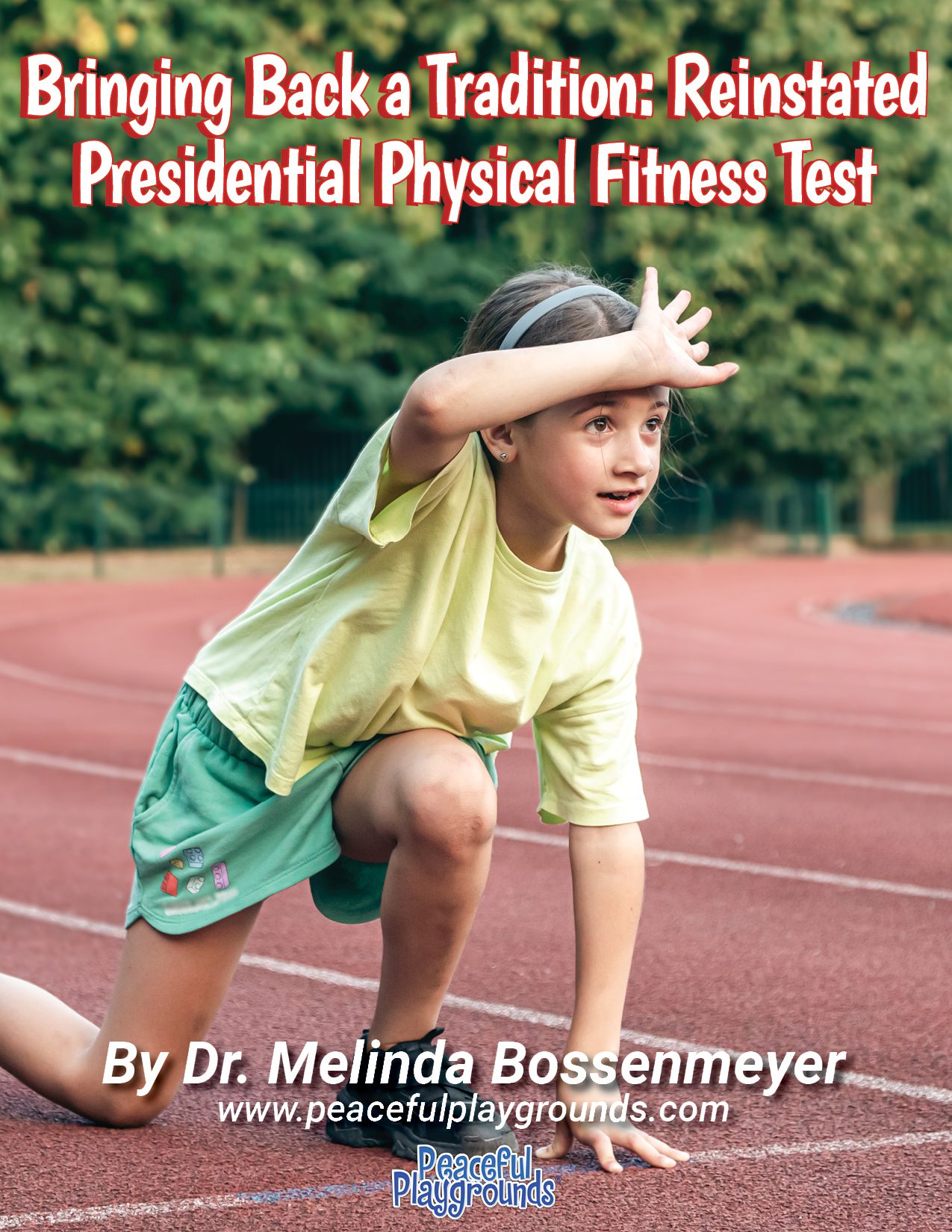 Presidential Fitness Test